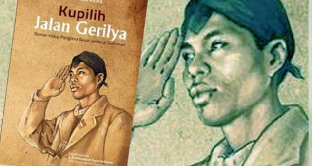 Jenderal Soedirman dan Jalan Gerilya